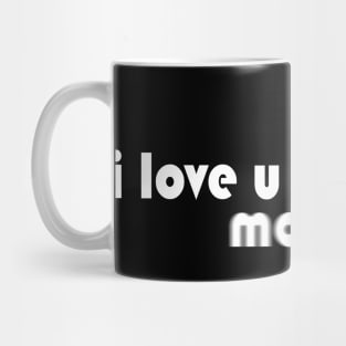 love parents Mug